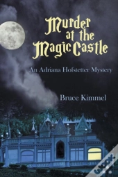 Murder At The Magic Castle