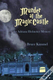 Capa do artigo Murder At The Magic Castle