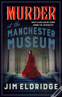 Capa do artigo Murder At The Manchester Museum