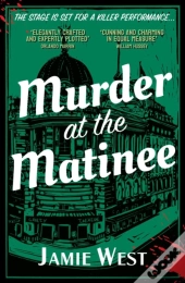 Murder At The Matinee