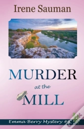 Murder At The Mill