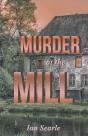 Murder At The Mill - Preview