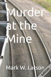 Capa do artigo Murder At The Mine