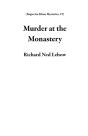 Murder At The Monastery - Preview