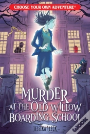 Capa do artigo Murder At The Old Willow Boarding School