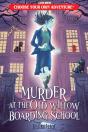 Murder At The Old Willow Boarding School - Preview