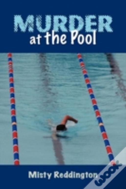 Murder At The Pool