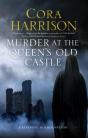 Murder At The Queens Old Castle - Preview