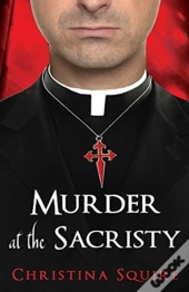 Murder At The Sacristy