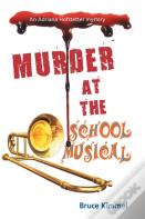 Murder At The School Musical