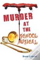 Murder At The School Musical