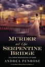 Murder At The Serpentine Bridge - Preview
