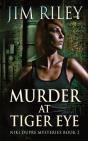 Murder At Tiger Eye - Preview