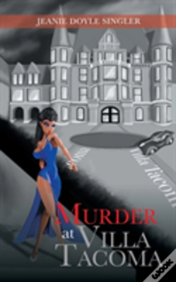 Capa do artigo Murder At Villa Tacoma