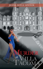 Capa do artigo Murder At Villa Tacoma