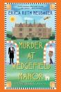 Murder At Wedgefield Manor - Preview