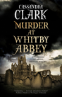 Murder At Whitby Abbey - Preview