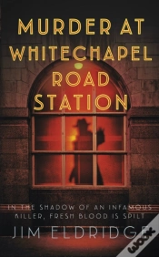 Capa do artigo Murder At Whitechapel Road Station