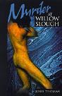 Murder At Willow Slough - Preview