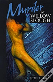 Capa do artigo Murder At Willow Slough