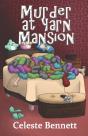Murder At Yarn Mansion - Preview
