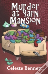Murder At Yarn Mansion