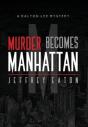 Murder Becomes Manhattan - Preview