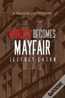 Murder Becomes Mayfair