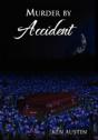 Murder By Accident - Preview