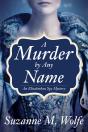 Murder By Any Name - Preview