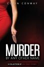 Murder By Any Other Name - Preview