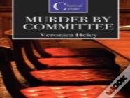 Murder By Committee