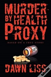 Capa do artigo Murder By Health Proxy