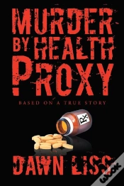 Capa do artigo Murder By Health Proxy