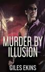 Murder By Illusion - Preview