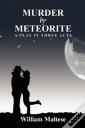 Capa do artigo Murder By Meteorite: A Play In Three Act