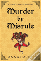 Murder By Misrule