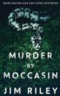 Murder By Moccasin - Preview
