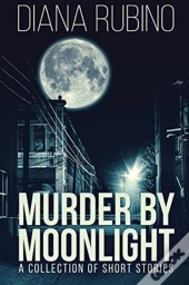 Murder By Moonlight