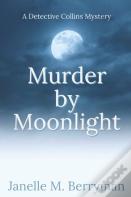 Murder By Moonlight