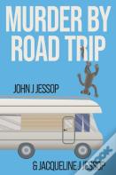 Murder By Road Trip