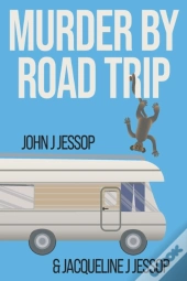 Murder By Road Trip