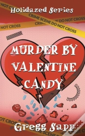 Capa do artigo Murder By Valentine Candy