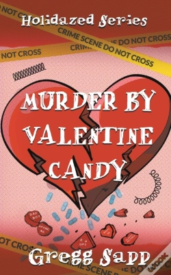 Capa do artigo Murder By Valentine Candy