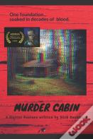 Murder Cabin