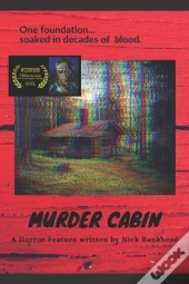 Murder Cabin