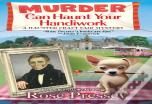 Murder Can Haunt Your Handiwork