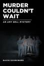 Murder Couldn'T Wait - Preview