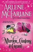 Murder, Curlers, And Cream