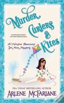 Capa do artigo Murder, Curlers, And Kites: A Valentine